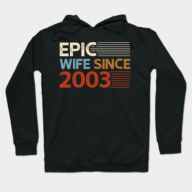 Epic Wife Since 2003 Hoodie by luisharun